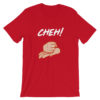 T-shirt Cheh ! homme / femme couleur rouge