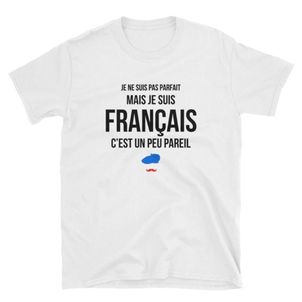 T-shirt Je ne suis pas parfait mais je suis Français