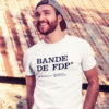 T-shirt BANDE DE FDP pour homme (Fan de pétanque)