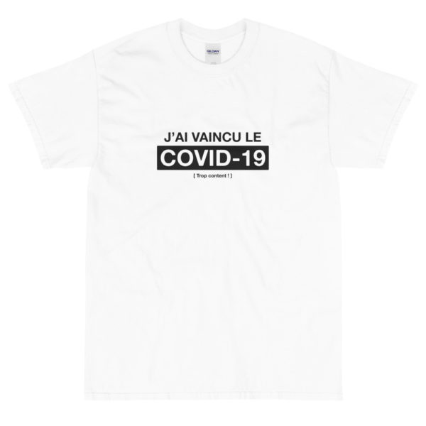 J'ai vaincu le COVID-19 - T-shirt blanc manches courtes