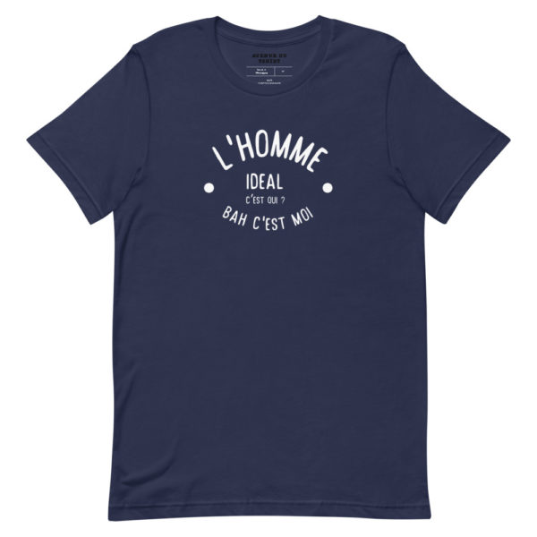Cadeau d'Anniversaire T-shirt bleu marine "L’homme idéal c’est qui ? Bah c’est moi"