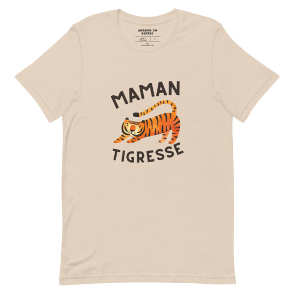 T-Shirt beige Maman Tigresse - Cadeau Fête des Mères, Anniversaire, Noël